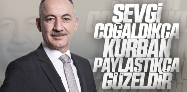 Kırıkkale Belediye Başkanı Mehmet Saygılı’nın Kurban Bayramı Mesajı
