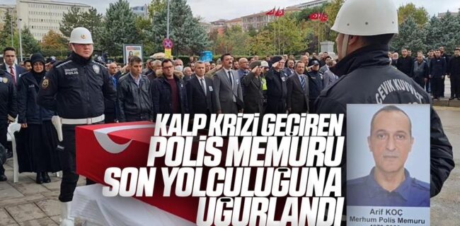 Kırıkkale’de kalp krizi sonucu hayatını kaybeden polis memuru için tören düzenlendi