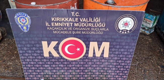 Kırıkkale’de 350 litre kaçak akaryakıt ele geçirildi