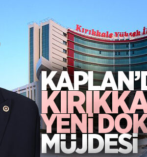 Mustafa Kaplan Kırıkkale’ye Müjde, Yeni Doktor Kadroları Açıldı