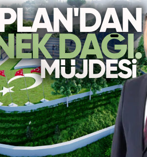 Mustafa Kaplan’dan Kırıkkale’ye Müjde’Dinek Dağı Yenilenecek’